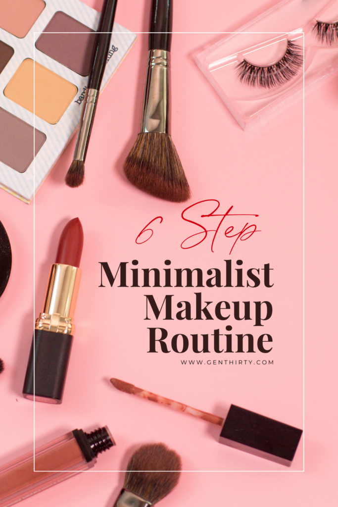 minimalist makeup routine