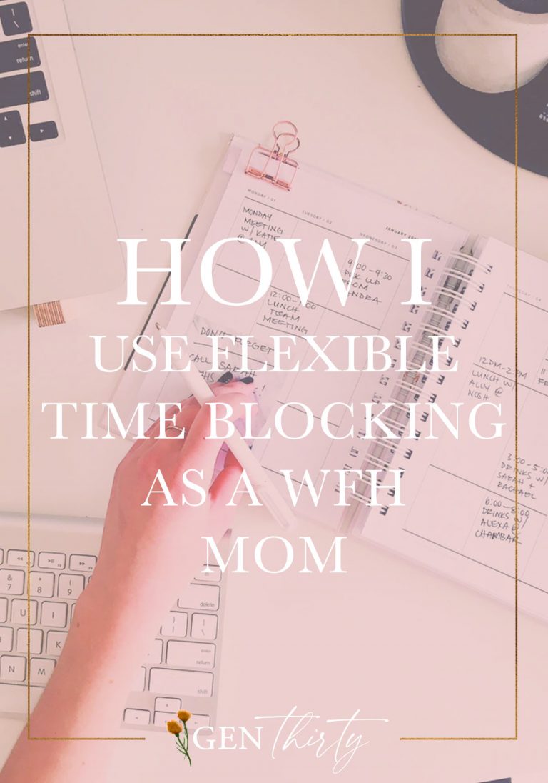 How I Flexible Time Block as a Work-From-Home Mom