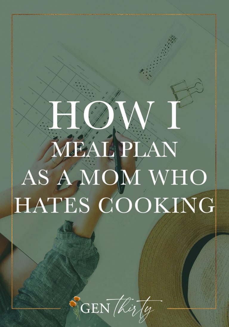 How I Meal Plan as a Mom Who Hates Cooking