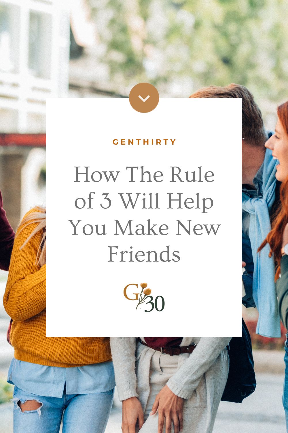 Thirty Friends How To Make Friends In Your 30s - GenThirty