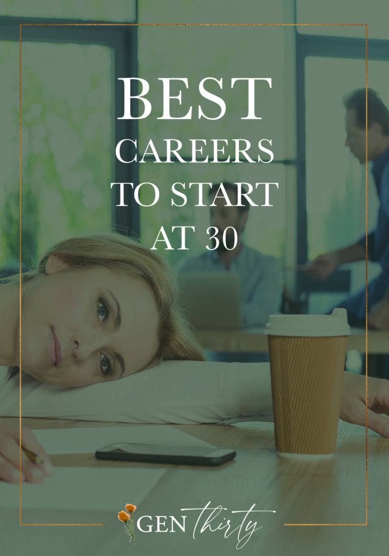 Ready For Change? Great Careers To Start at 30 Years Old