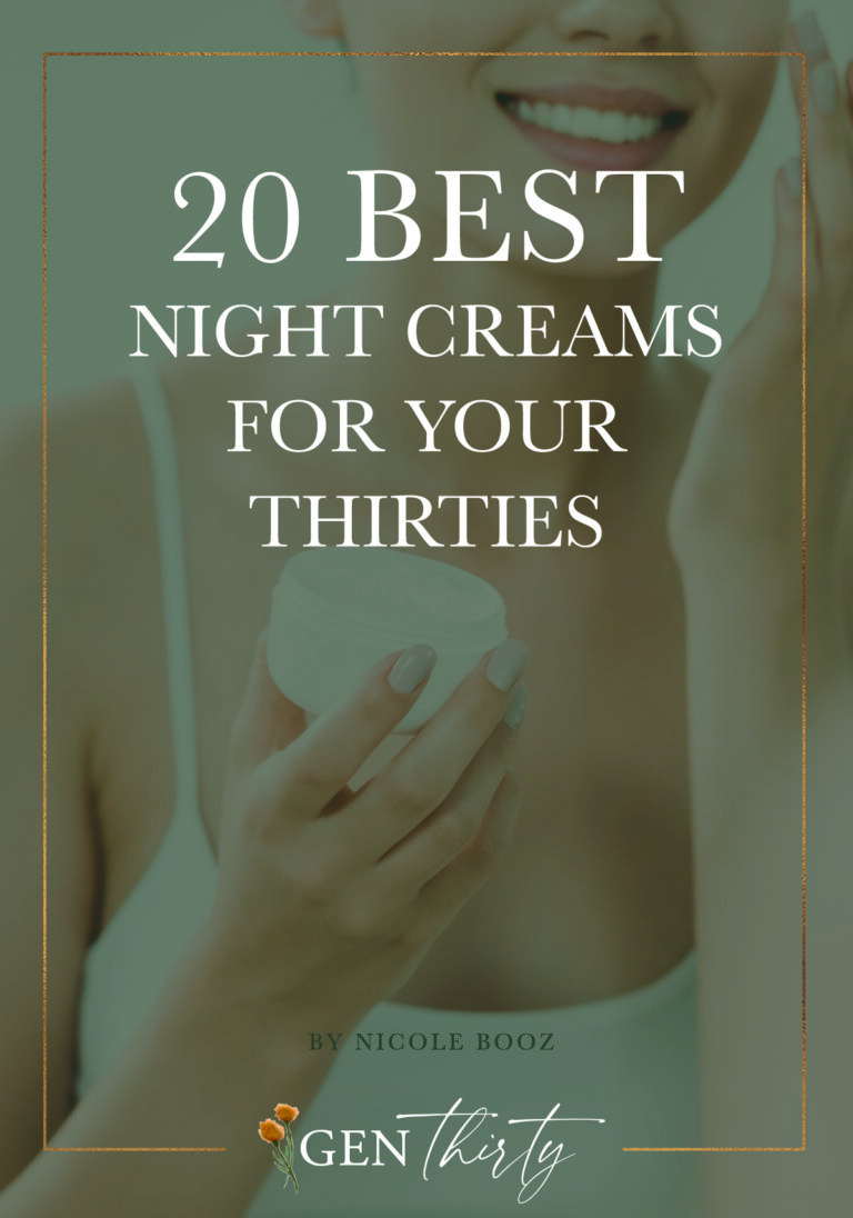 The 20 Best Night Creams For Your 30s