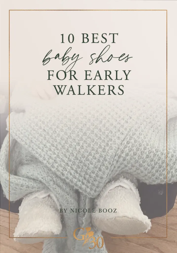 best baby shoes for early walkers