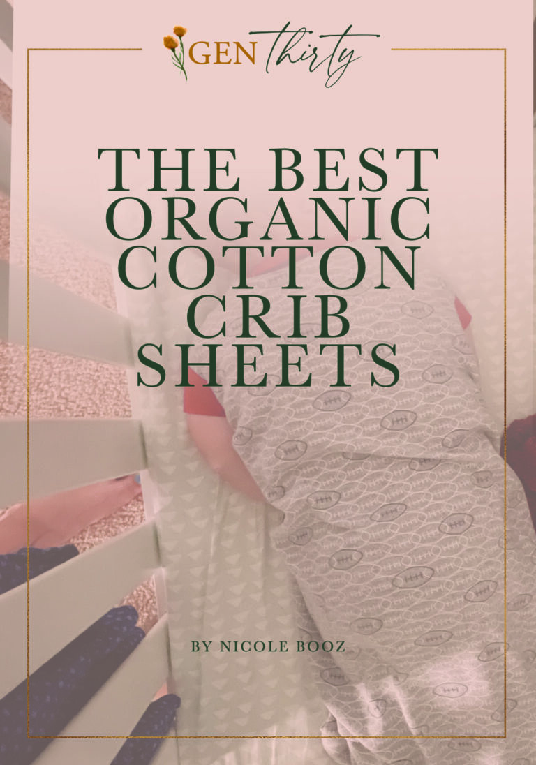 6 Best Organic Cotton Crib Sheets [2023]