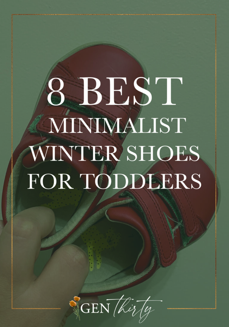 8 Minimalist Winter Shoes For Toddlers (2023)