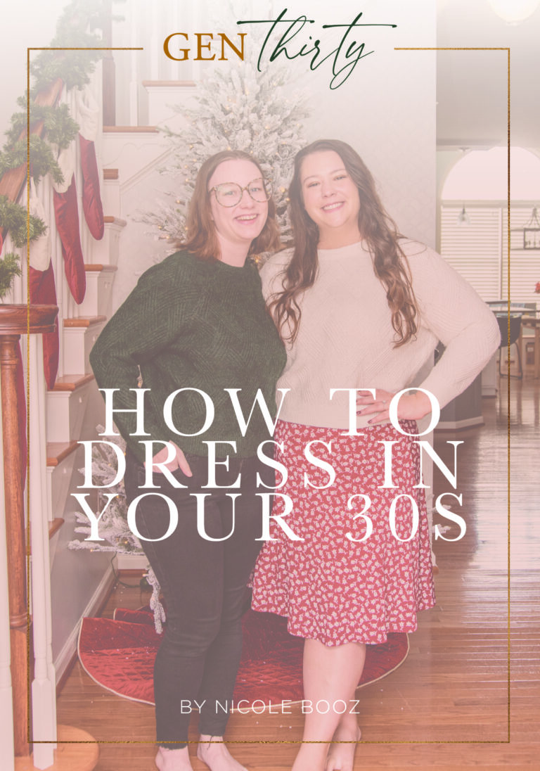How To Dress In Your 30s: 21 Must-Have Style Pieces