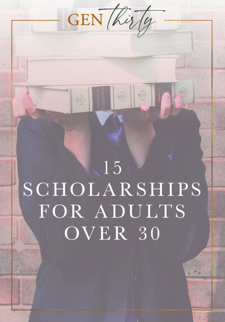 15 Scholarships For Adults Over 30 (2023)