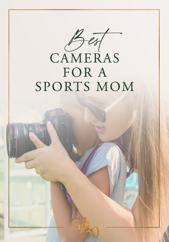 title photo best camera for sports mom 