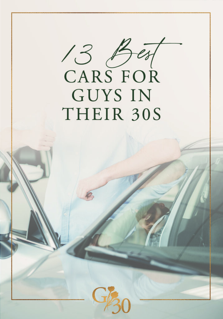 Best Cars For Guys In Their 30s