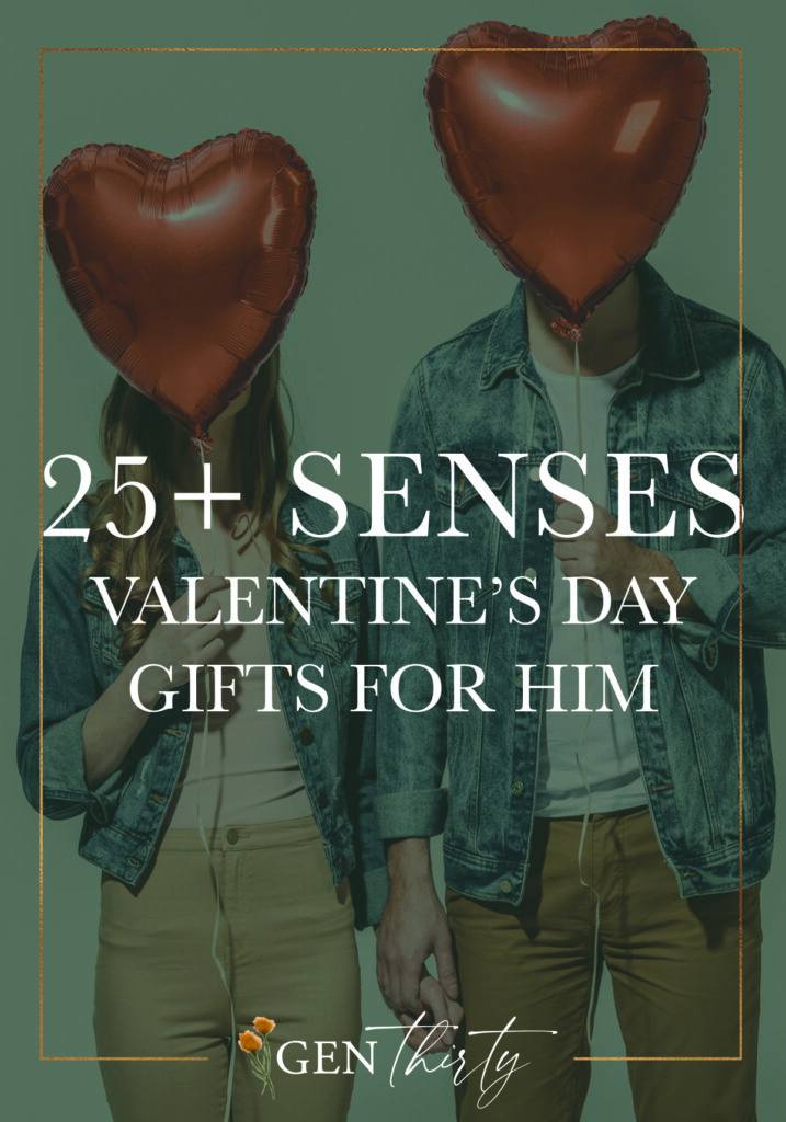 Senses Valentine's Gift Ideas For Him
