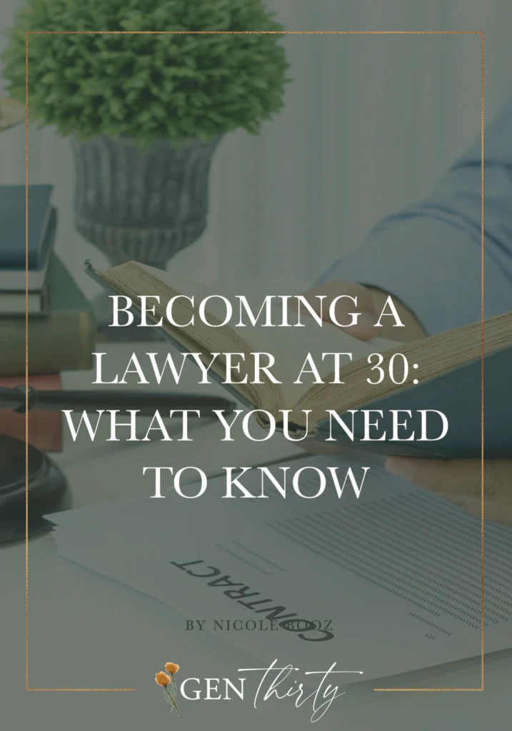 becoming a lawyer at 30