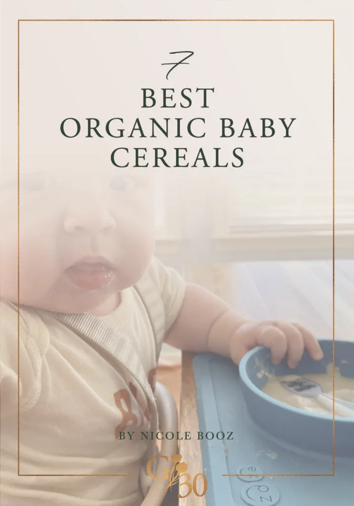 best organic baby cereal